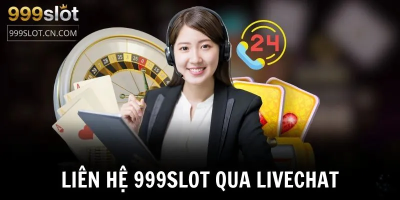Dựa theo live chat để liên lạc